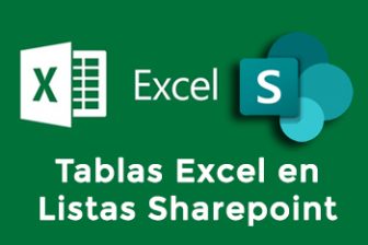 Gestiona tablas de Excel desde listas de Sharepoint y viceversa